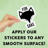 For Fox Sake Mini Sticker