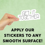 Get it Together Mini Sticker