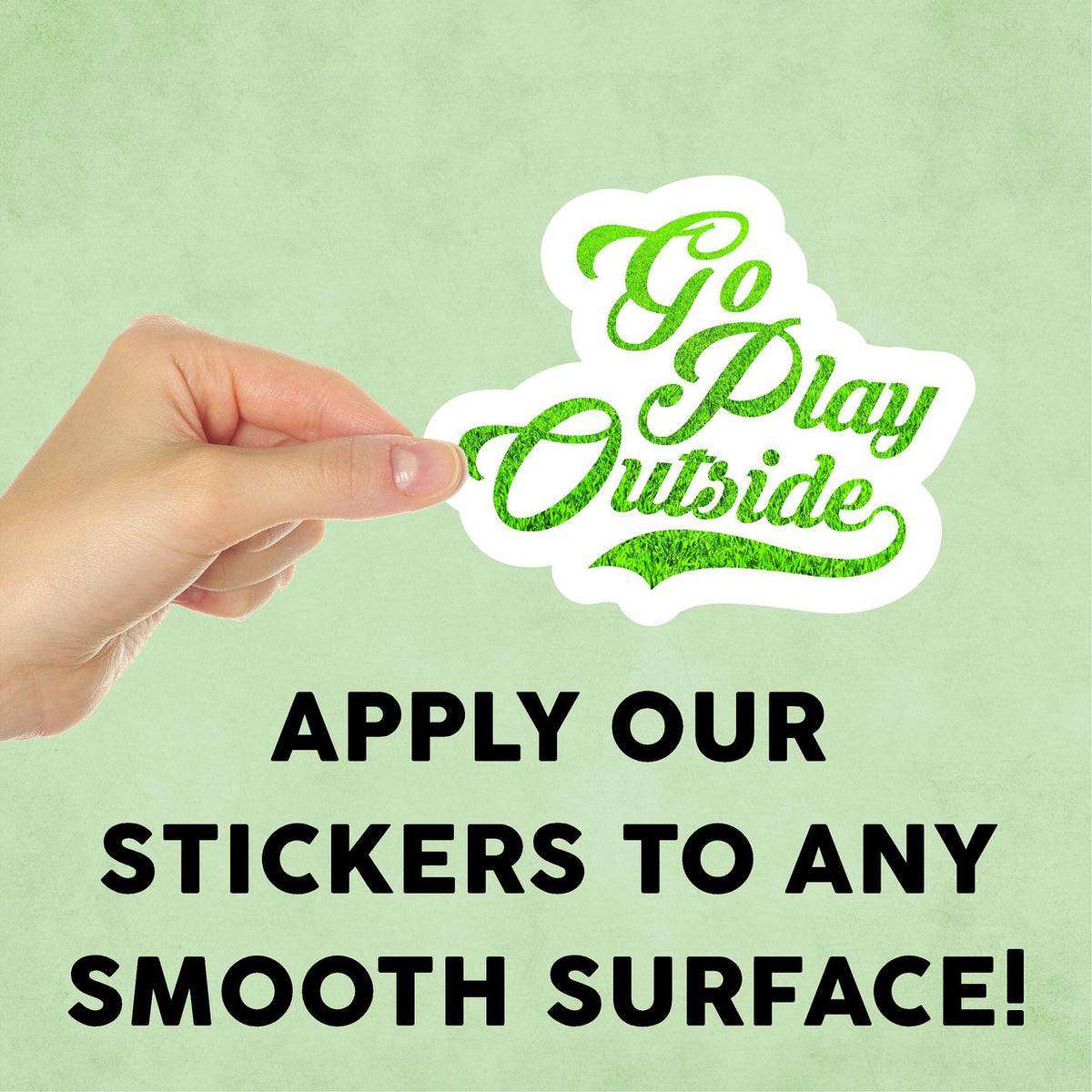 Go Play Outside Mini Sticker