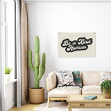 Be A Kind Human Canvas Banner