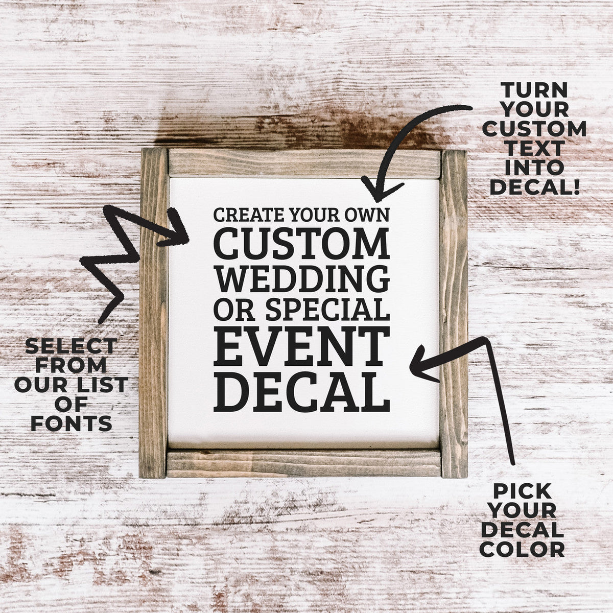 Custom Create Your Own Wedding or Special Event Decal