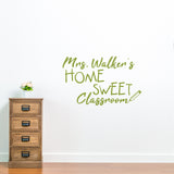 Custom Home Sweet Classroom Wall Decal