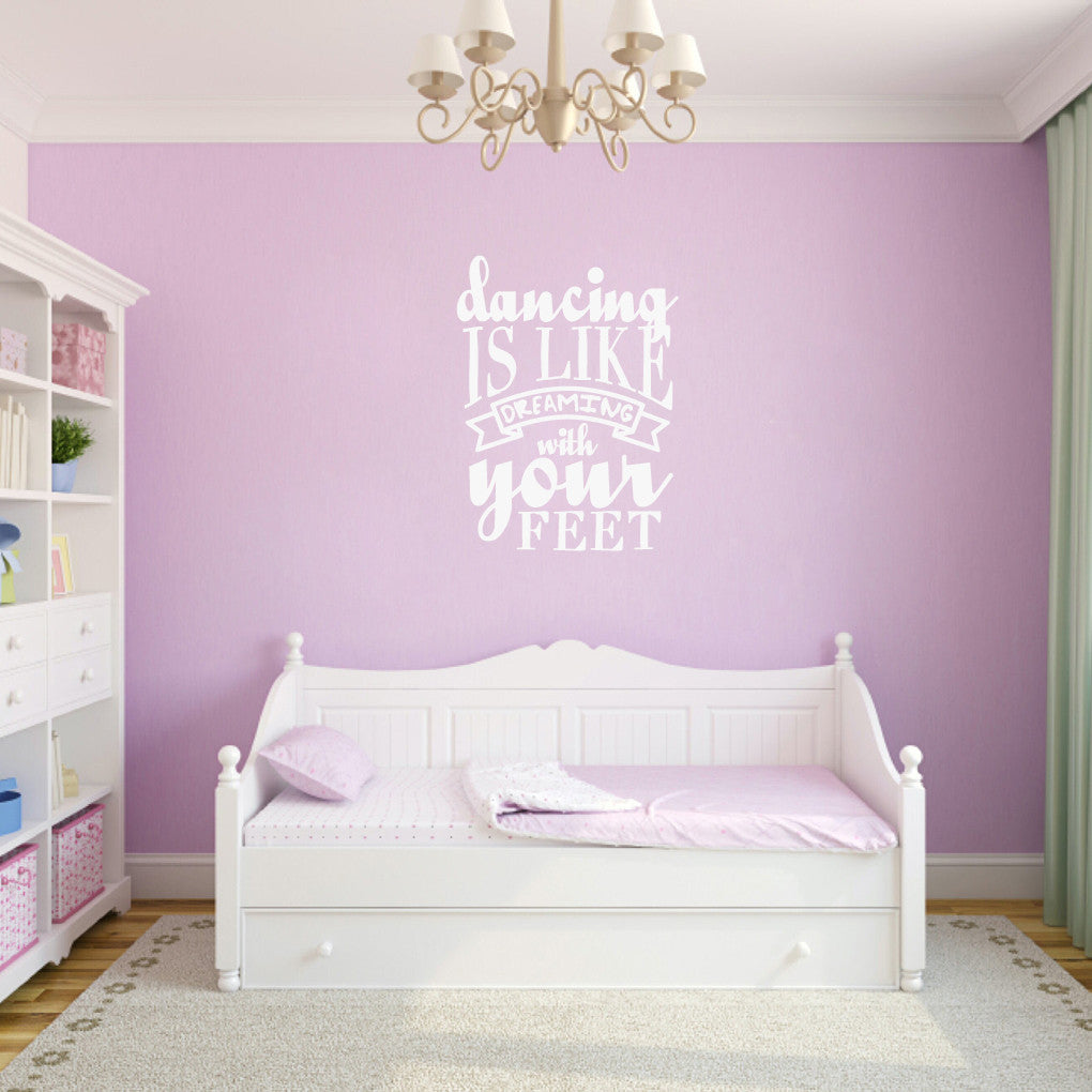 Dancing Is Like Dreaming Wall Decals 27" wide x 36" tall Sample Image