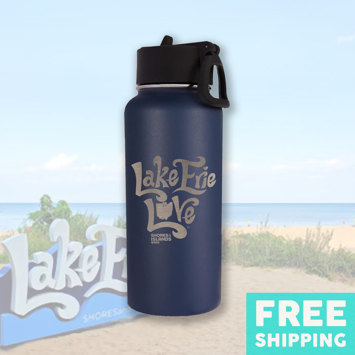 Lake Erie Love - Shores and Islands Ohio - Engraved 32oz. Stainless Bottle