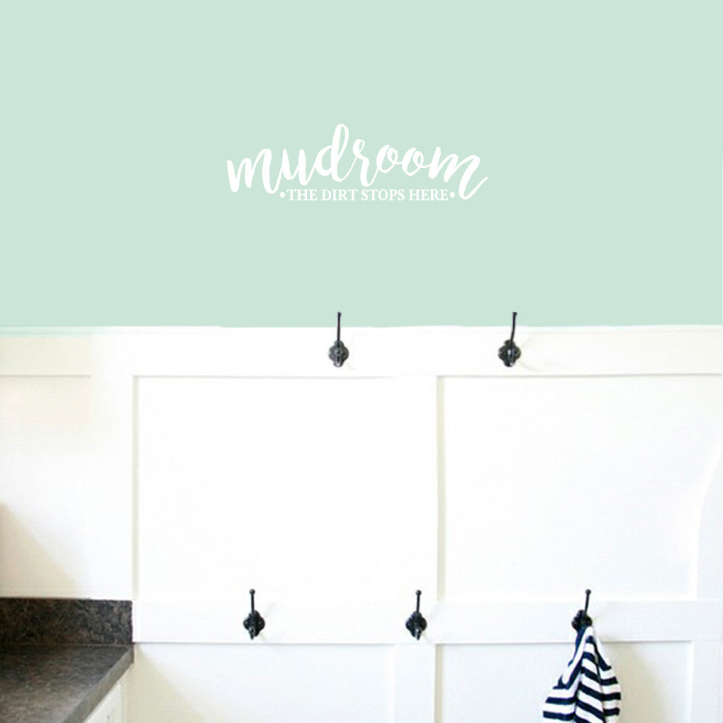 Mudroom The Dirt Stops Here Wall Decals 24" wide x 7" tall Sample Image