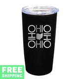 Ohio Ohio Ohio Ohio Engraved 20 oz. Stainless Tumbler