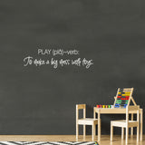 Play Definition Wall Decal