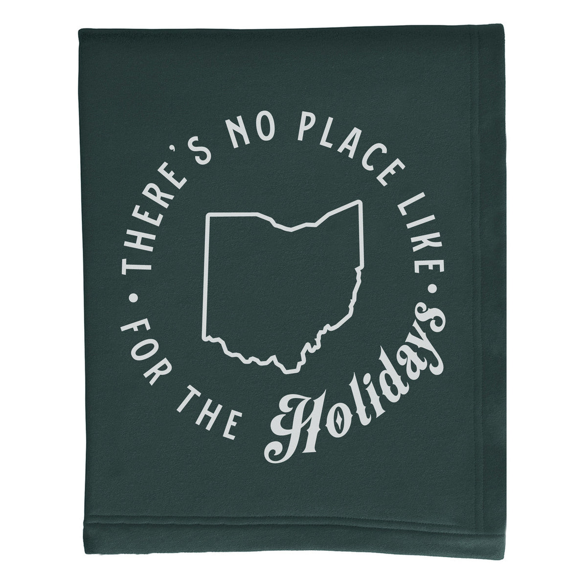 There's No Place Like Ohio For The Holidays Blanket