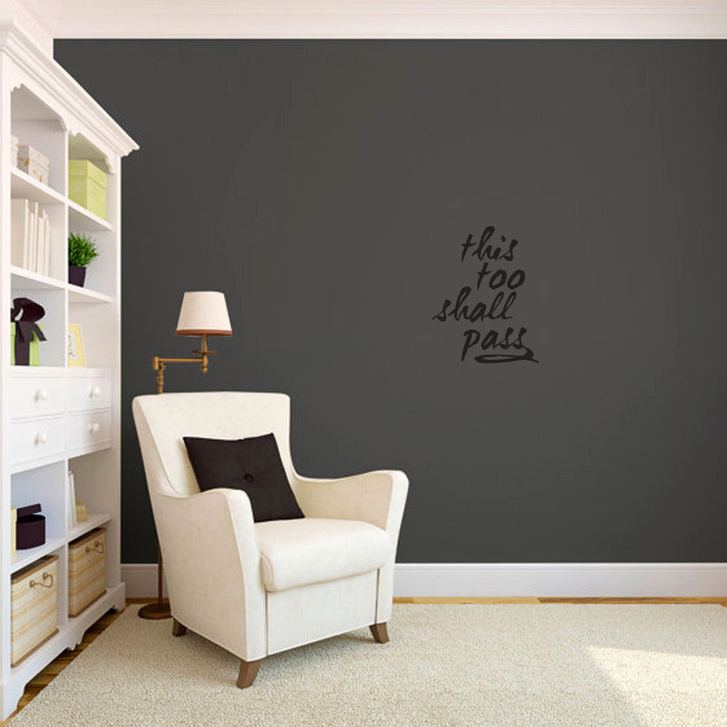 This Too Shall Pass Wall Decals 14" wide x 18" tall Sample Image