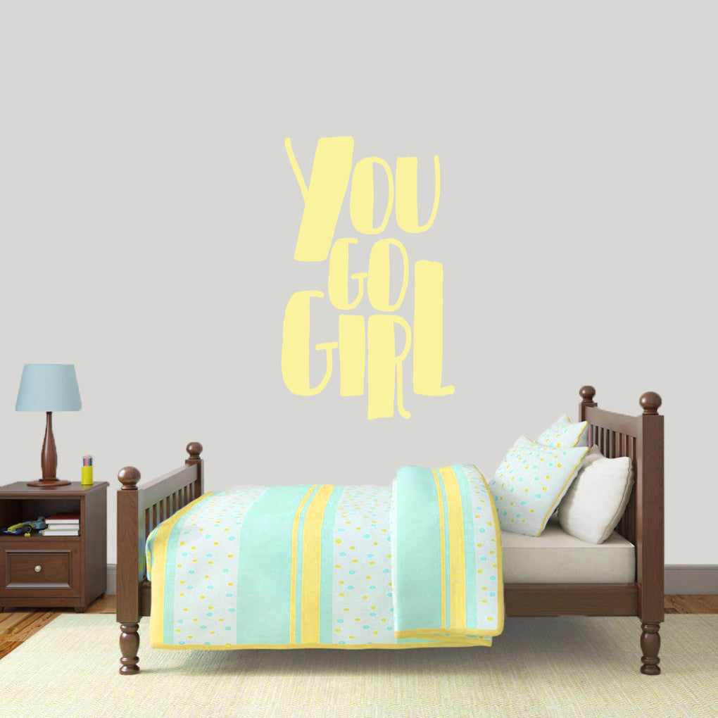 You Go Girl Wall Decal 22" wide x 36" tall Sample Image