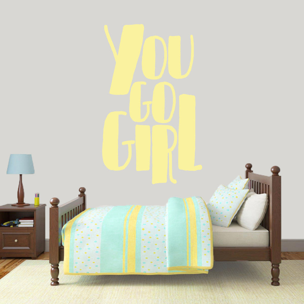 You Go Girl Wall Decal 30" wide x 48" tall Sample Image