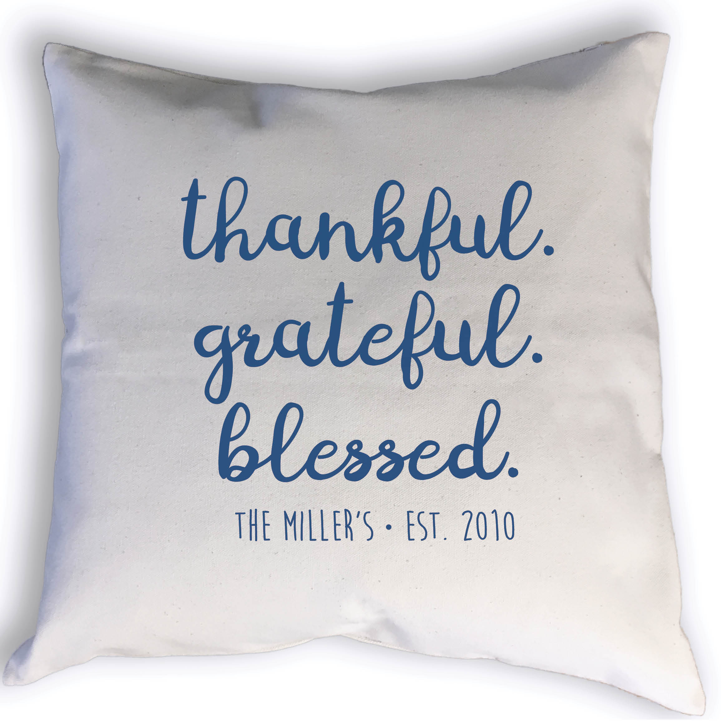 Thankful, grateful, blessed custom pillow